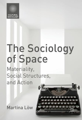 Cover of The Sociology of Space