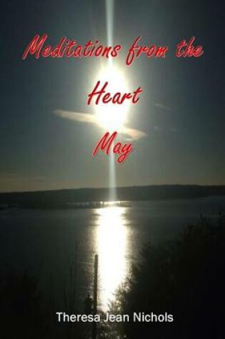 Cover of Meditations from the Heart May