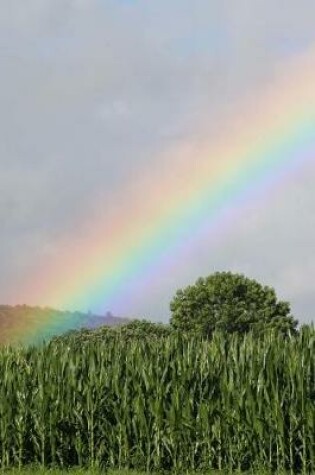 Cover of Rainbow Over a Field of Corn Summer Journal