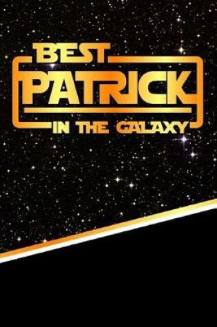 Cover of Best Patrick in the Galaxy