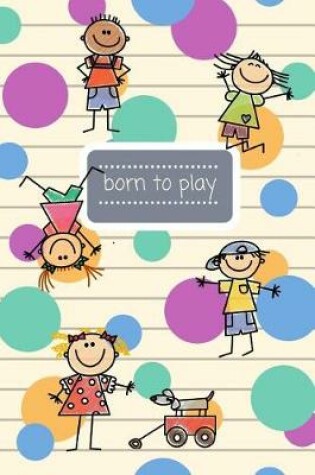 Cover of Born to play