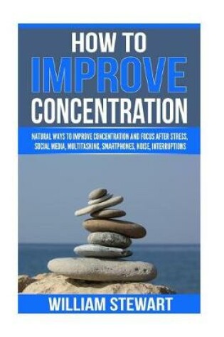 Cover of How To Improve Concentration