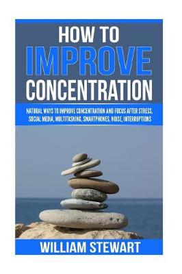 Book cover for How To Improve Concentration