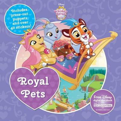 Cover of Disney Whisker Haven Tales with the Palace Pets Royal Pets