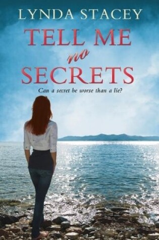 Cover of Tell Me No Secrets