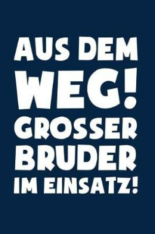 Cover of Großer Bruder im Einsatz!