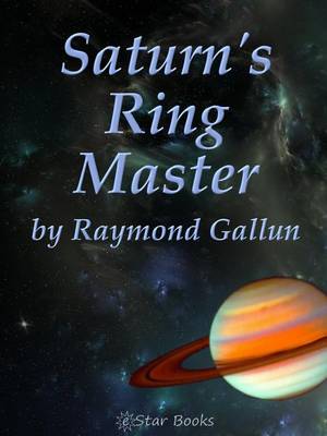 Book cover for Saturn's Ringmaster