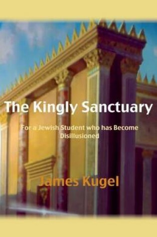 Cover of The Kingly Sanctuary