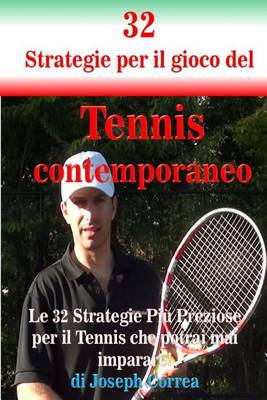 Book cover for 32 Strategie per il gioco del Tennis contemporaneo