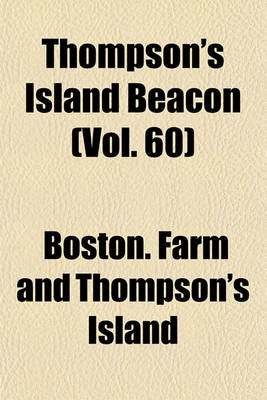 Book cover for Thompson's Island Beacon (Vol. 60)