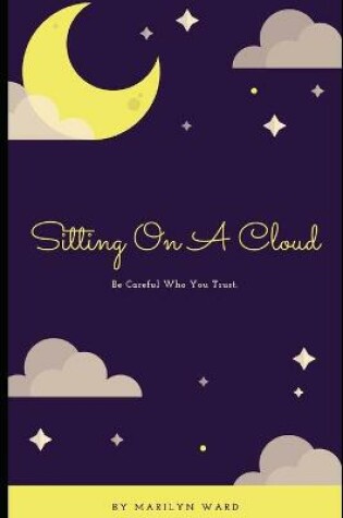 Cover of Sitting On A Cloud