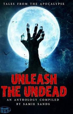 Book cover for Unleash the Undead