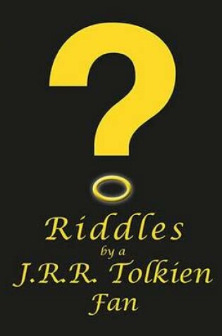 Cover of Riddles by a J.R.R. Tolkien Fan