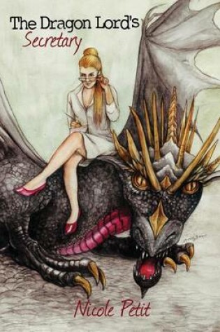 Cover of The Dragon Lord's Secretary