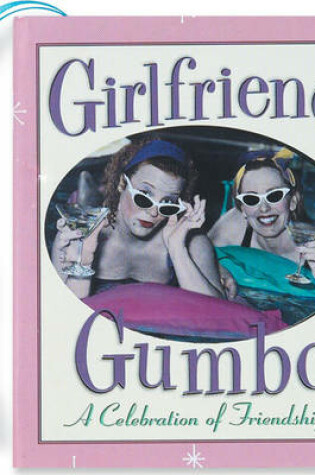 Cover of Girlfriend Gumbo