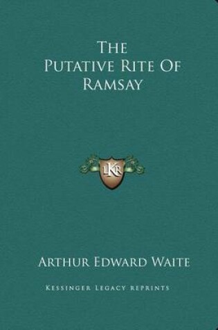 Cover of The Putative Rite of Ramsay