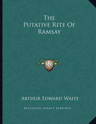 Book cover for The Putative Rite of Ramsay