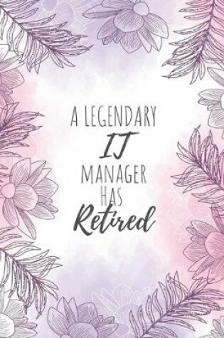 Cover of A Legendary IT Manager Has Retired