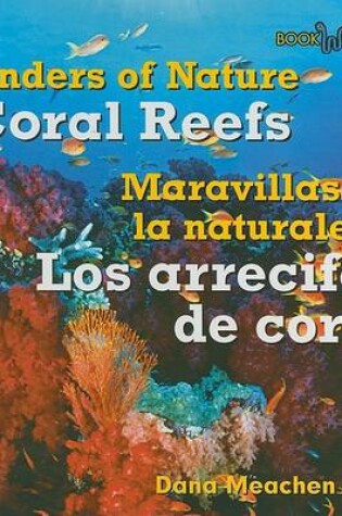 Cover of Los Arrecifes de Coral / Coral Reefs