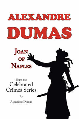 Book cover for Joan of Naples (from Celebrated Crimes)