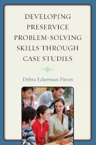 Cover of Developing Preservice Problem-Solving Skills through Case Studies