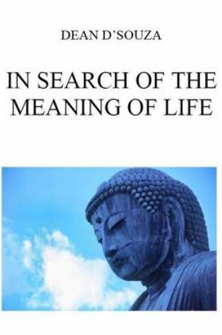 Cover of In Search of the Meaning of Life