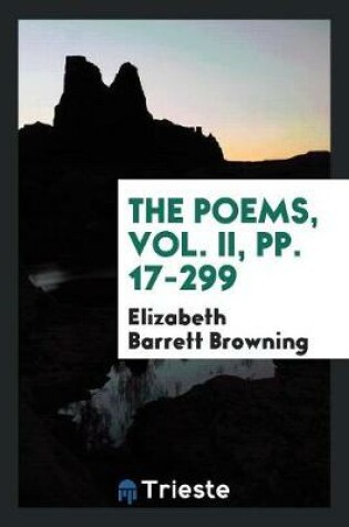 Cover of The Poems of Elizabeth Barrett Browning ...