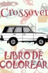 Book cover for Crossover Libro de Colorear