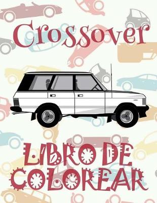 Cover of Crossover Libro de Colorear