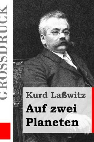 Cover of Auf zwei Planeten (Grossdruck)