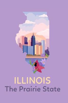 Book cover for Illinois - The Prairie State