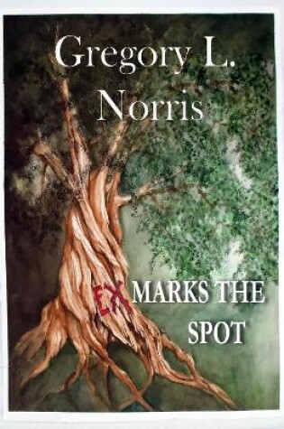 Cover of Ex Marks the Spot