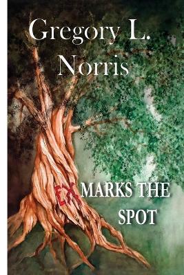 Book cover for Ex Marks the Spot