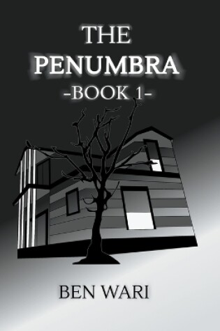 Cover of The Penumbra - Book 1