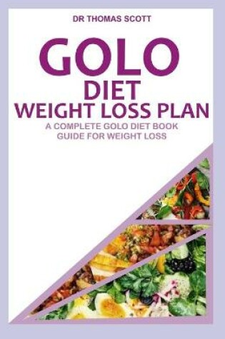 Cover of Golo Diet Weight Loss Plan