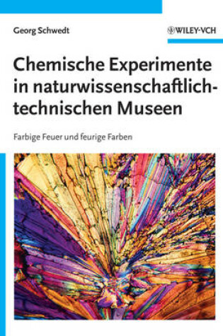 Cover of Chemische Experimente in Naturwissenschaftlich-technischen Museen