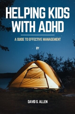 Cover of Helping Kids with ADHD