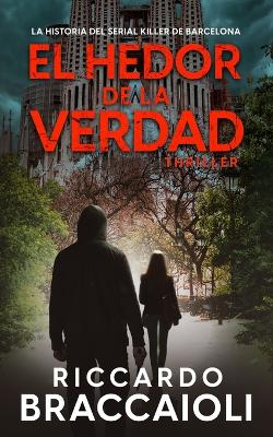 Book cover for El Hedor de la Verdad