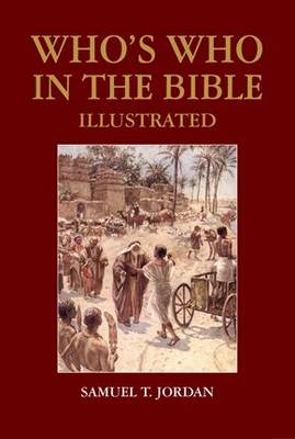 Book cover for Who's Who in the Bible Illustrated