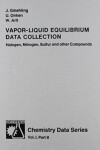 Book cover for Vapor-Liquid Equilibrium Data Collection PT. 5