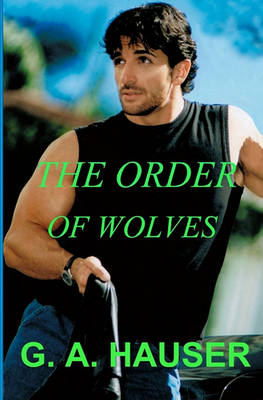 Book cover for The Order of Wolves