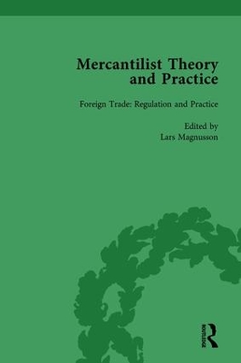 Book cover for Mercantilist Theory and Practice Vol 2