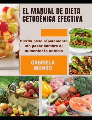 Book cover for El Manual de Dieta Cetogénica Efectiva