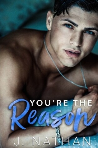 Cover of You're the Reason