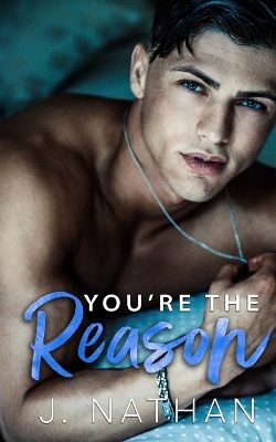 Book cover for You're the Reason