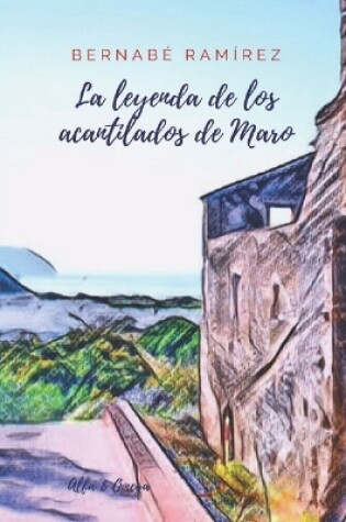 Cover of La leyenda de los acantilados de Maro