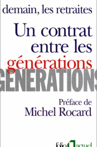 Cover of Contrat Ent Les Generat
