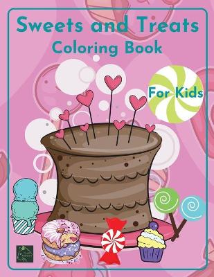 Book cover for Sweets and Treats Coloring book Book for kids