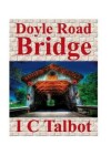 Book cover for Doyle Road Bridge