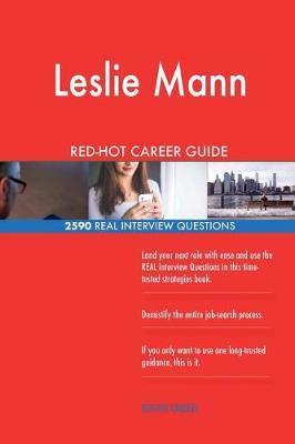 Book cover for Leslie Mann RED-HOT Career Guide; 2590 REAL Interview Questions